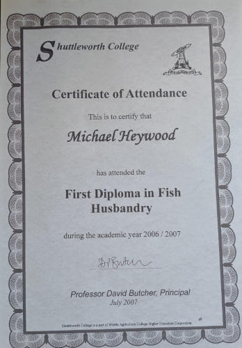 Michael Heywood's Diploma in Fish Husbandry - 2006-2007